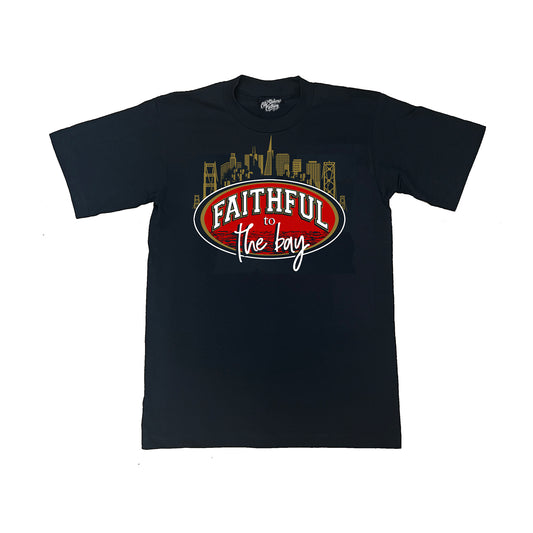 Faithful to the Bay T Shirt